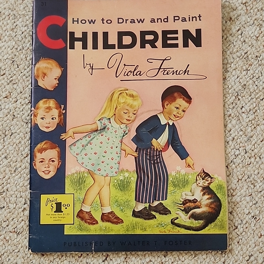 How to Draw and Paint Children by Viola French (collector's item)